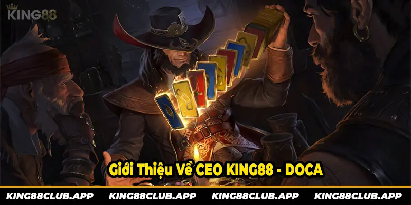 Giới thiệu về CEO của nhà cái KING88 